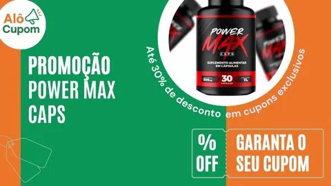 cupom de desconto power max 35% off