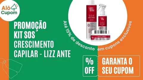 cupom de desconto sos crescimento capilar - lizz ante