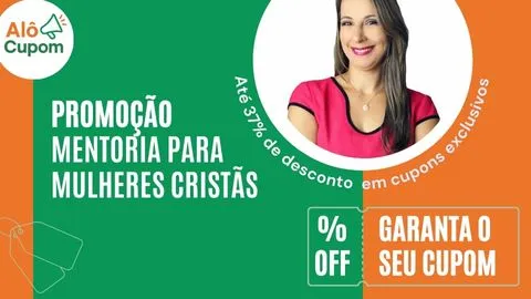 Cupom de desconto mentoria mulheres cristãs