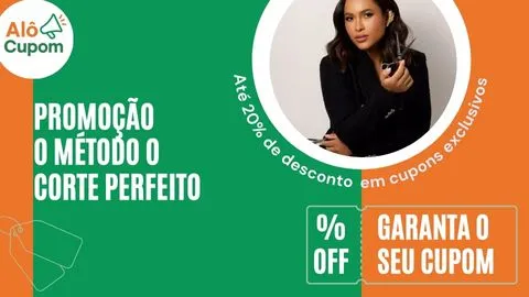 cupom de desconto o método o corte perfeito